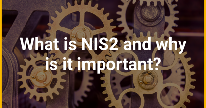 What is NIS2 and why is it important?